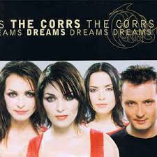 Now here you go it's only right that you should play the way you feel it but listen carefully to the sound of your loneliness like a heartbeat. The Corrs Dreams Lyrics Genius Lyrics