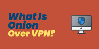 What Is Onion Over Vpn Why It S Important Lets Go Incognito