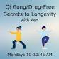 Qi Gong/Drug-Free Secrets to Longevity  — CSMC event image