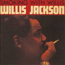 Smokin With Willis: Jackson, Willis: Amazon.ca: Music