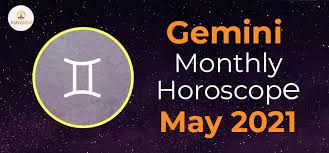 Gemini zodiac travel forecasts for june 2021 are propitious for travel activities. Gemini May 2021 Monthly Horoscope Predictions Gemini May 2021 Horoscope