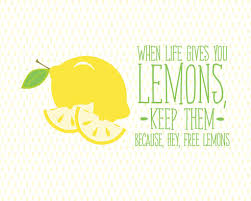 When Life Gives You Lemons Print Crystal Faye Lemon Quotes Funny Quotes Life