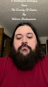 A Balthazar Soliloquy From The Comedy Of Errors By William Shakespeare  #balthazar #thecomedyoferrors #williamshakespeare #shakespeare  #shakespearetiktok #shakespearetok #soliloquy #trending #trend ...