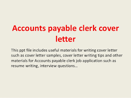 Accounts Payable Clerk Cover Letter