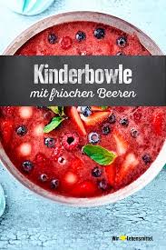 Kinderbowle Rezept Edeka Rezept Kinderbowle Rezepte Lebensmittel Essen