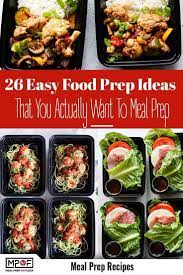 26 Easy Food Prep Ideas That You Actually Want To Meal Prep Meal Prep On Fleek Easy Meal Prep Keto Meal Prep Meals