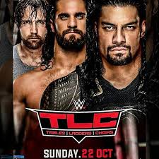 Tlc 2017 Custom Poster Leave Your Feedbacks Tlc Wwe Tlcwwe Wwetlc Romanreigns Sethrollins Deanambrose Shield Themiz K Roman Reigns Sheamus Custom Posters