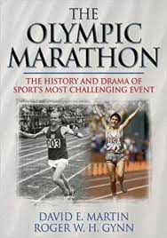 The men's marathon event was a special race invented as part of the athletics at the 1896 summer olympics programme. The Olympic Marathon Martin David Gynn Roger 9780880119696 Amazon Com Books