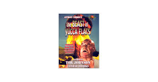 Amazon.com: The Beast of Yucca Flats : Aten, Larry, Bielema, Linda, Brooks,  Conrad, Cardoza, Anthony, Francis, Alan, Francis, Barbara, Francis, Ronald,  Johnson, Tor, Knight, Marcia, Labansat, Bob, Mellor, Douglas, Miles, Jim,  Morrison,