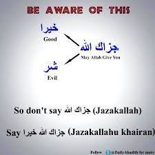 Apa artinya, keutamaannya dan bagaimana jawaban atau balasannya? Jazakallah Meaning