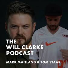 The Will Clarke Podcast