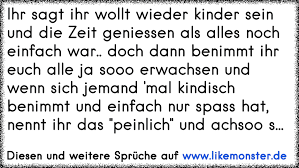 We did not find results for: Ihr Sagt Ihr Wollt Wieder Kinder Sein Und Die Zeit Geniessen Als Alles Noch Einfach War Doch Dann Benimmt Ihr Euch All Tolle Spruche Und Zitate Auf Www Likemonster De
