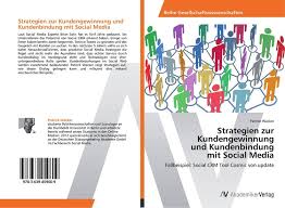 Strategien zur Kundengewinnung und Kundenbindung mit Social Media" online  kaufen