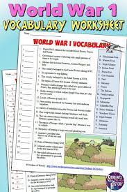 The first column carries the name this lesson serves to assess student's prior knowledge of world war one and create a foundation of basic ww1 knowledge. Ww1 Vocabulary Worksheet Vocabulary Worksheets Vocabulary Social Studies Projects