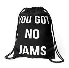 You Got No Jams White Drawstring Bag By Nitewalker314 Bts Merch Bts Inspired Outfits Kpop Merch