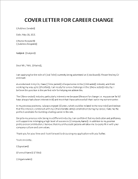 Jul 16, 2021 · body of cover letter the goal of your letter is to get noticed as a prospective employee even if the company isn't hiring immediately. Cover Letter For Career Change