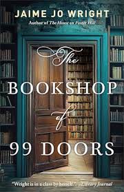 The Bookshop of 99 Doors by Jaime Jo Wright | Goodreads