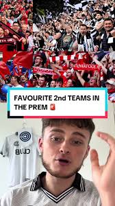 Favorite Second Teams in the Premier League Revealed