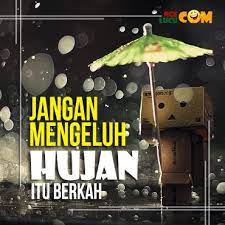 Kata Mutiara Hujan Berkah Islami Hujan Islam Lucu