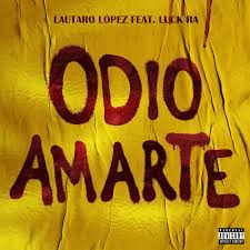Canal oficial de bad bunny. Luck Ra Ft Lautaro Lopez Odio Amarte Urban Flow Music