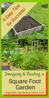square foot garden designs, tips, and plans