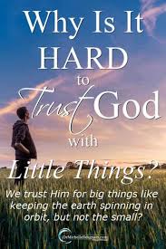 Pin On Trusting In God