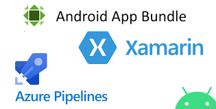 Xamarin Forms Create Android App Bundles With Azure Devops