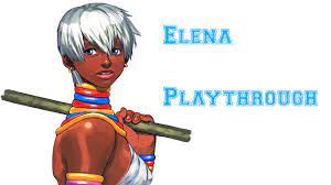Street Fighter III: 3rd Strike - Elena Playthrough - YouTube