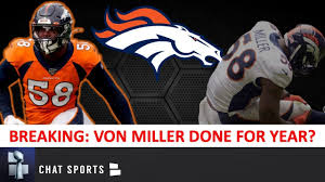 Denver broncos news, analysis and more. Breaking Von Miller Injury Feared To Be Season Ending Denver Broncos News Youtube