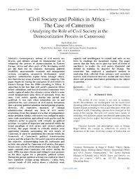 Pdf Civil Society And Politics In Africa The Case Of Cameroon Analyzing The Role Of Civil Society On The Democratization Process In Cameroon