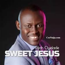 DOWNLOAD SONG: Elijah Oyelade