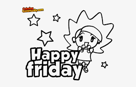 No photoshop skills required to colourize black and white photos. Happy Friday Coloring Pages 600x470 Png Download Pngkit