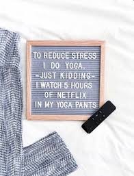 Feel Good Friday Funny Letterboard Quotes Letter Board Feel Good Friday How To Do Yoga