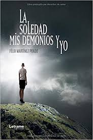 Google has many special features to help you find exactly what you're looking for. La Soledad Mis Demonios Y Yo Memorias Spanish Edition Prado Felix Martinez 9788417965952 Amazon Com Books