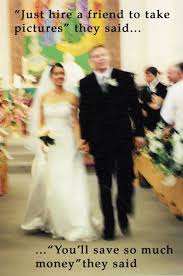 Wedding Photographer Meme Hiring A Friend As Your Wedding Photographer This Made Me Laugh And Feel So Bad Wedding Humor Photographer Meme Photographer Humor