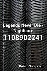 Let us know your favorite gear items in the comments, and also let us know your suggestions and any item you might find messing. Legends Never Die Nightcore Roblox Id Roblox Music Codes Machine Songs Songs Roblox