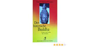Schumann der historische buddha zvab. Der Historische Buddha Amazon Co Uk Schumann Hans Wolfgang 9783424007275 Books