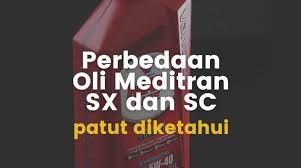 Sang dokter mengatakan untuk gejala seperti ini butuh dua sampai delapan minggu untuk sembuh, dan biasanya menyisakan rasa letih. Banyak Yang Belum Tahu Inilah Perbedaan Oli Meditran Sx Dan Sc Gaet Co Id
