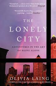We did not find results for: The Lonely City Adventures In The Art Of Being Alone Laing Olivia Amazon De Bucher