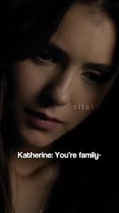 Pov: Katherine is your sister #tvdpost #katherinepierce #fypシ #yn  cr:@scarstvdu