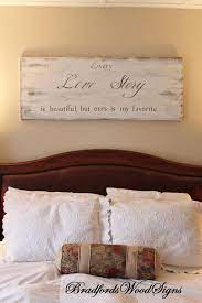 Whether it's for your master bedroom at home or the bedrooms in your cabin out at the lake, rustic bedding makes a perfect addition to your humble abode. Large Bedroom Sign Wood Sign Every Love Story Is Etsy Master Bedroom Wall Decor Wall Decor Bedroom Beautiful Bedrooms Master