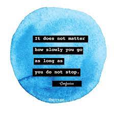 And it takes the greatest kind of courage. 50 Inspirational Career Quotes The Muse