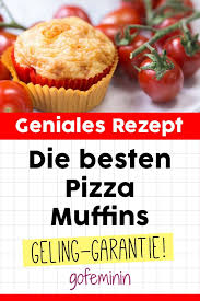 Pizza Muffins Rezept Diese Herzhaften Pizzamuffins Gelingen Super Einfach Pizza Muffins Rezept Pizza Muffins Rezepte