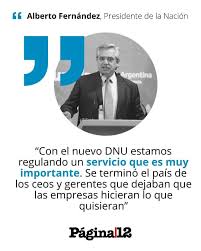 El nuevo dnu regirá entre el sábado 22 de mayo y el 11 de junio, es decir, por otras tres semanas. Pagina 12 Definiciones Del Presidente Sobre El Nuevo Dnu En El Tiempo Que Vivimos Lo Que Para Nosotros Eran Las Bibliotecas Ahora Es Internet Senalo Alberto Fernandez En Relacion Al Dnu Que