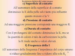 Ha un area mediamente pari a 2m². Corrente Elettrica E Corpo Umano Ing Mariacristina Roscia