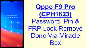 Reset network settings oppo · switch on your oppo mobile, by holding the power button. Oppo F9 Pro Cph1823 Password Pin Frp Google Account Lock Remove Done Via Miracle Box Android 8 1 For Gsm