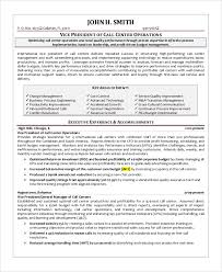 Example resumes of presidents include such responsibilities as owning and operating a commercial and residential. Free 8 Sample Call Center Resume Templates In Ms Word Pdf