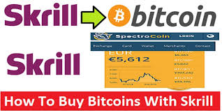 It is a pretty simple way to buy bitcoy with our kyc verification. How To Buy Bitcoin With Skrill To Spectrocoin 2 Easy Step
