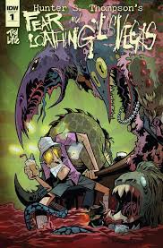 Hunter S Thompson S Fear And Loathing In Las Vegas 1 Comics By Comixology Hunter S Thompson Fear And Loathing Hunter S