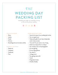 Expert Advice Downloadable Wedding Packing List Southern Weddings Wedding Day Timeline Morning Wedding Wedding Advice